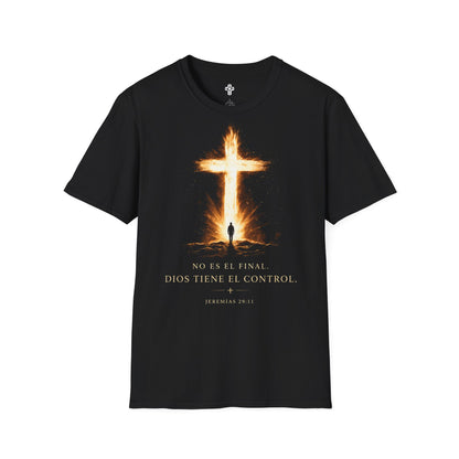 Camiseta No es el Final, Dios tiene el Control